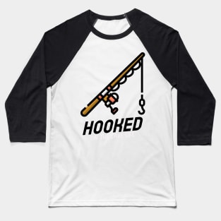 Hooked On The Lake Life Cute Fishing Baseball T-Shirt